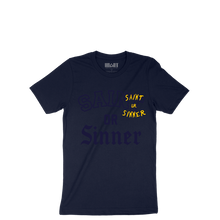 Load image into Gallery viewer, Saint or Sinner 3.0 T-shirt